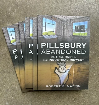 Image: Abandoned Pillsbury: Book Signing and Film Screening