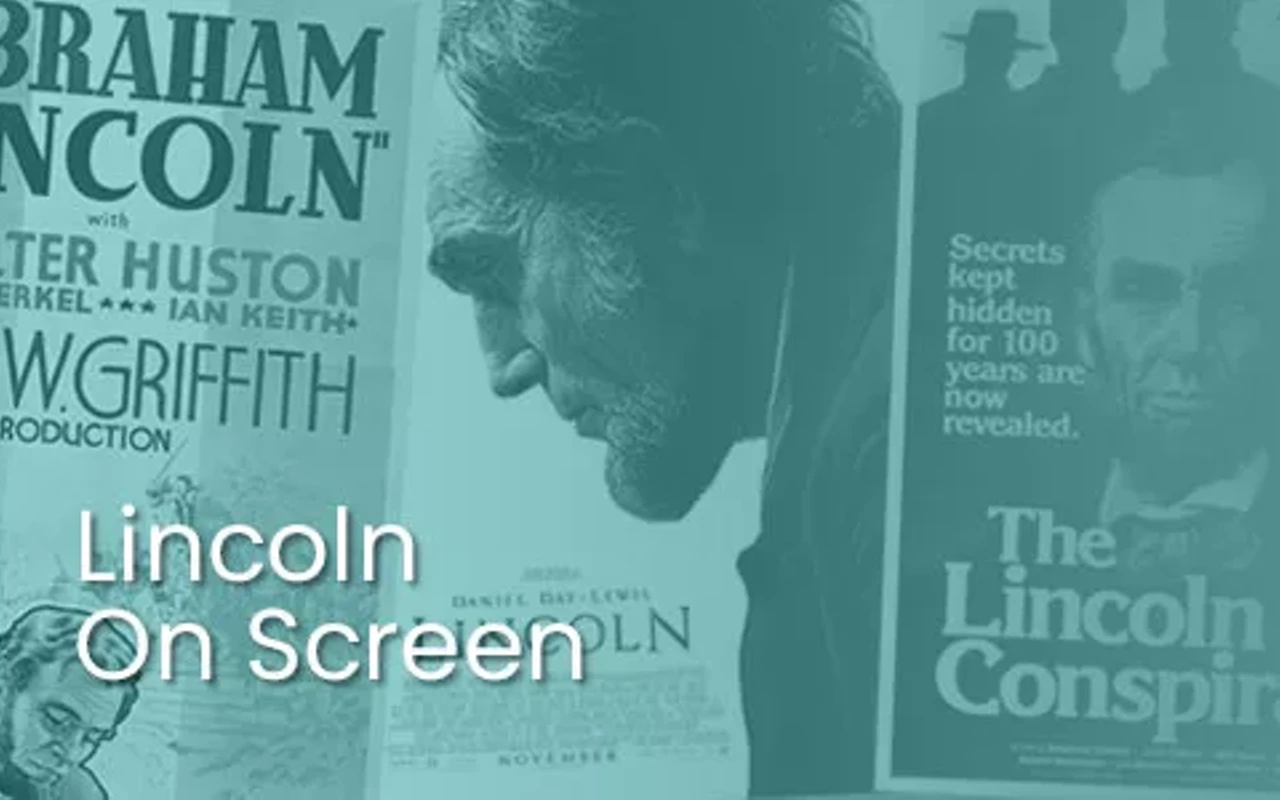 Image: Abraham Lincoln on Screen: From Silent Films to the 21st Century