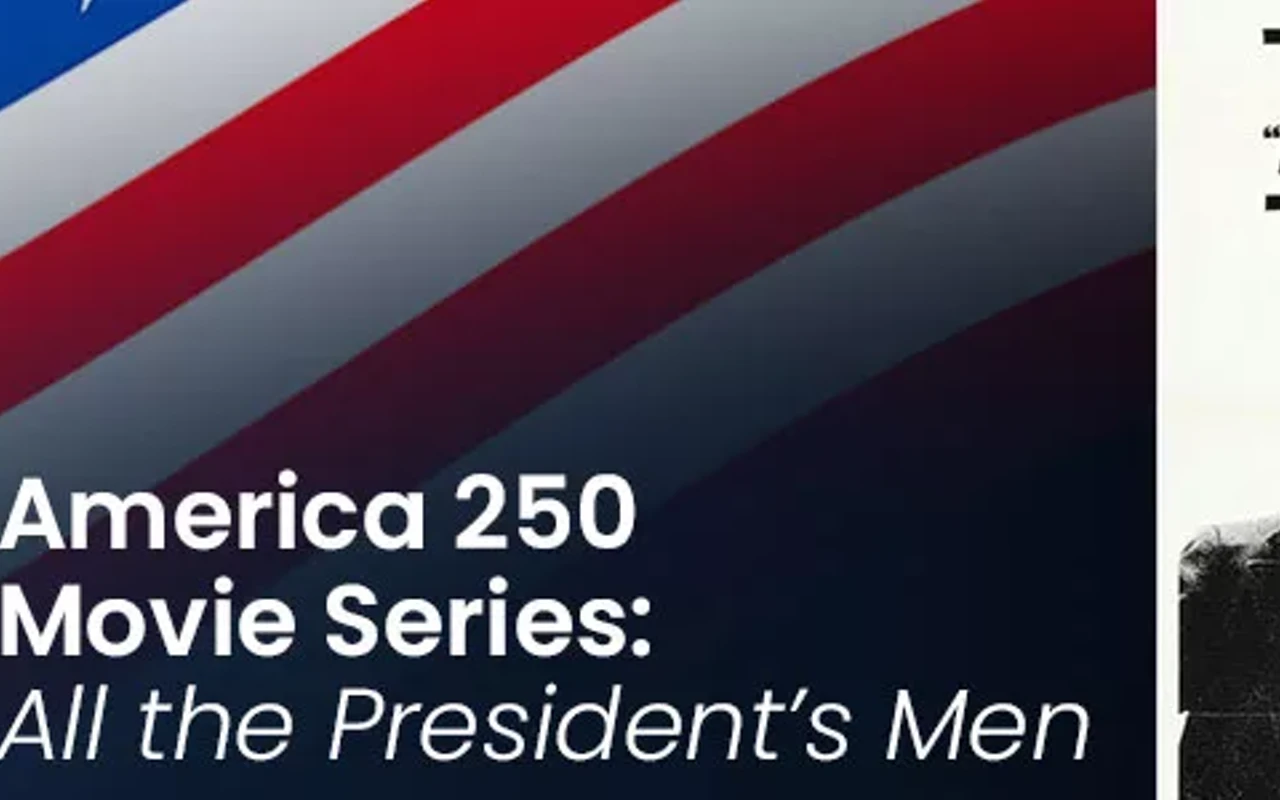 Image: America 250 Movie Series: All the President's Men