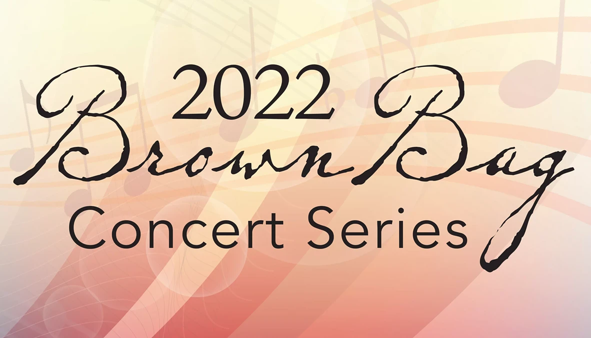 Brown Bag Concert Series