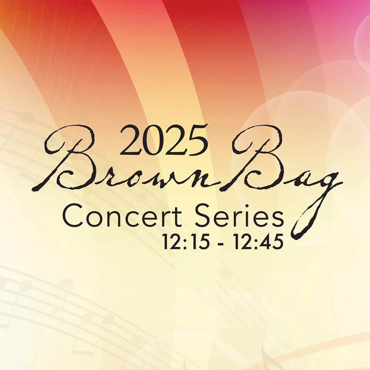Brown Bag Concert Series