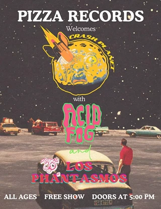 Image: Crash Planet, Acid Fog, Los Phantasmos