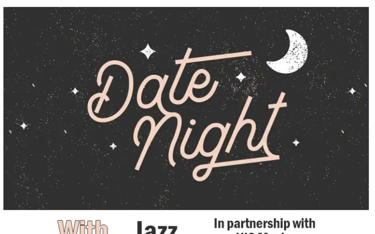 Image: Date Night with Jazz