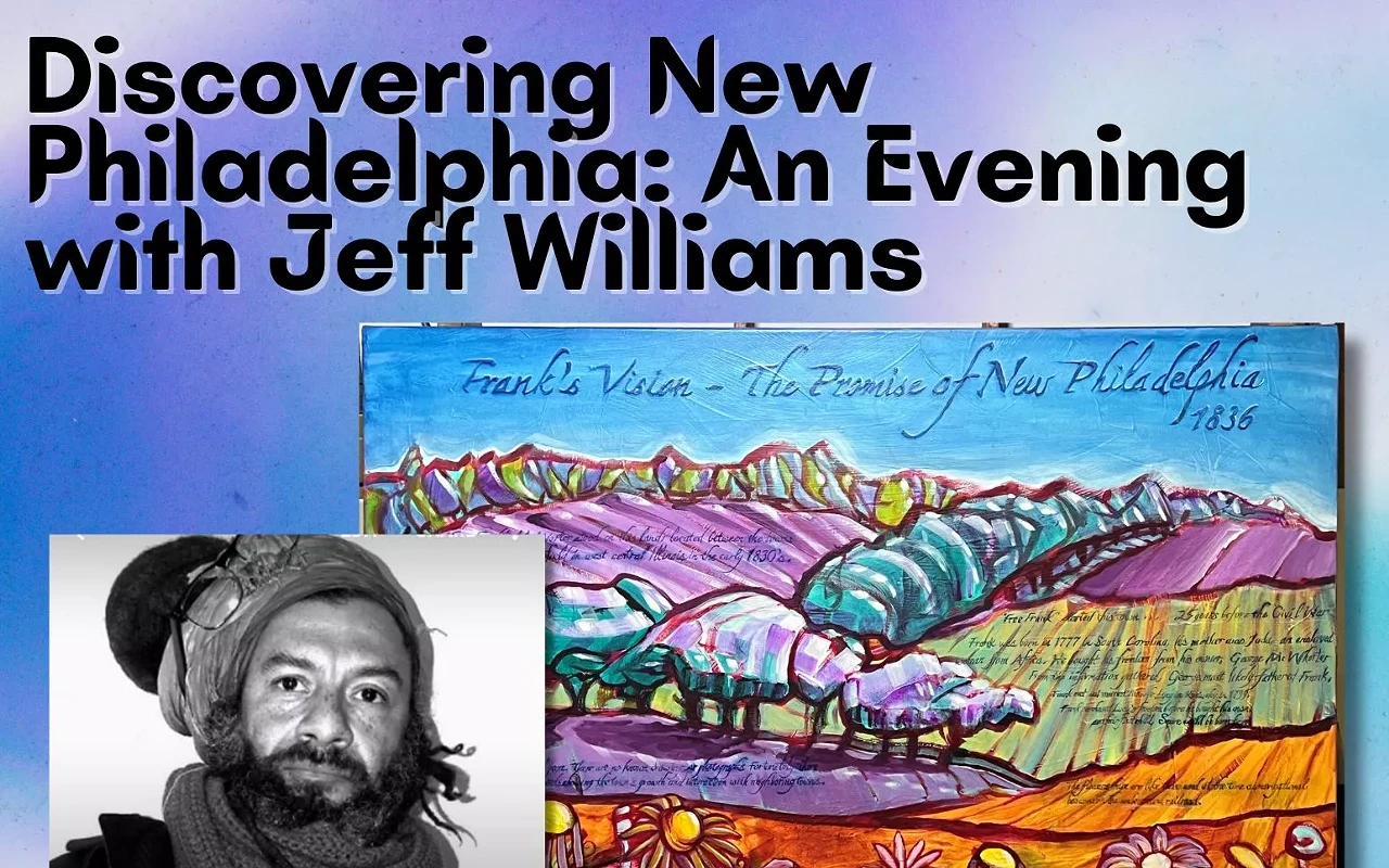 Image: Discovering New Philadelphia: An Evening with Jeff Williams