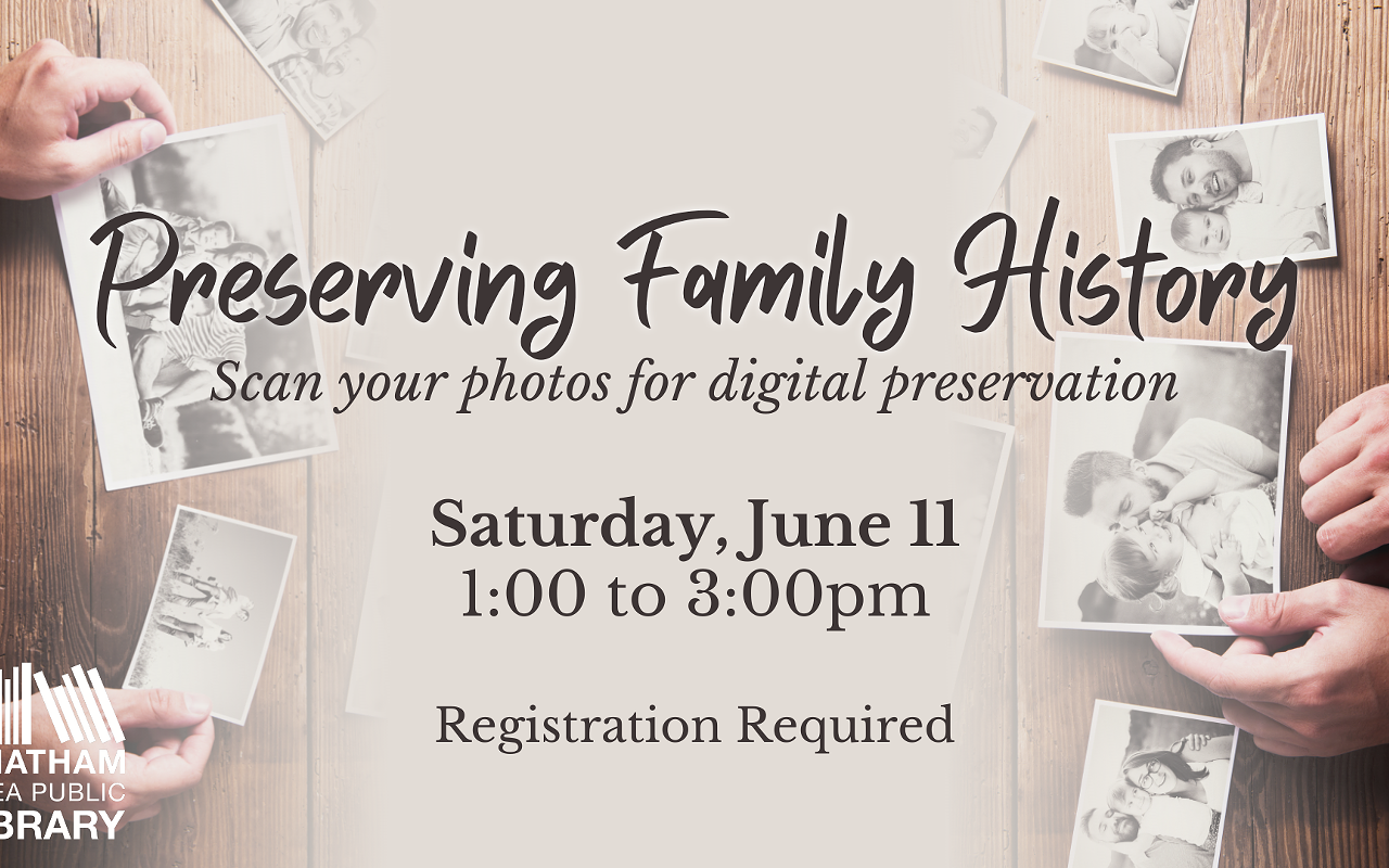 Image: Preserve Community and Family Memories