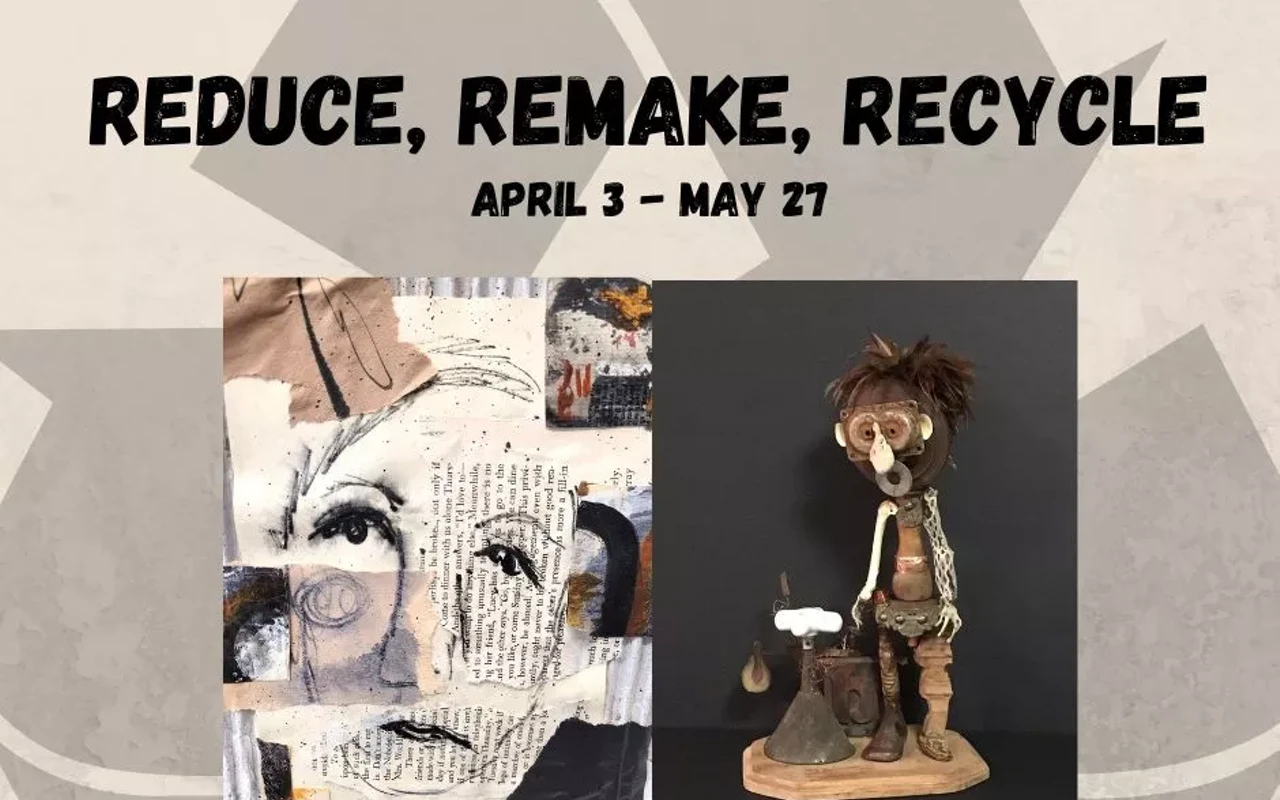 Image: "Reduce, Remake, Recycle"