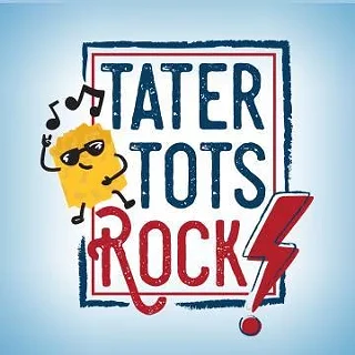 Image: Tater Tots Rock