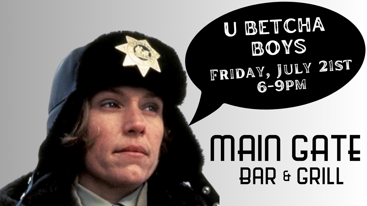 mg-u-betcha-boys-fri.-july-21st-.png