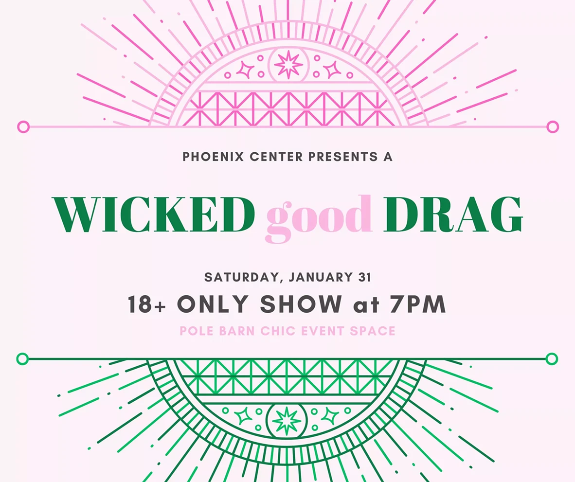 Wicked Good Adult Only Drag Show